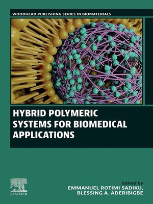cover image of Hybrid Polymeric Systems for Biomedical Applications
